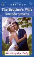 The Brother's Wife - Stevens, Amanda