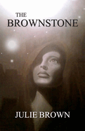 The Brownstone: Volume 1