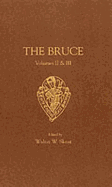 The Bruce: Volumes II & III