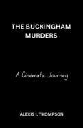 The Buckingham Murders: A Cinematic Journey