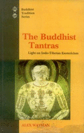 The Buddhist Tantras - Wayman, Alex