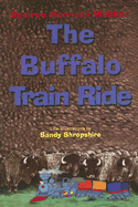 The Buffalo Train Ride