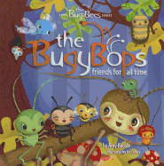 The Bugybops: Friends for All Time