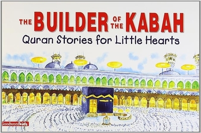 The Builder of the Kabah - Khan, Saniyasnain