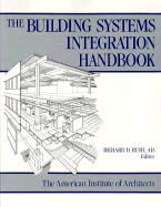 The Building Systems Integration Handbook