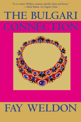 The Bulgari Connection - Weldon, Fay