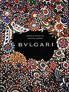 The Bulgari: From Creation to Preservation