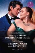 The Bump In Their Forbidden Reunion / Wedding Night In The King's Bed: Mills & Boon Modern: The Bump in Their Forbidden Reunion (the Fast Track Billionaires' Club) / Wedding Night in the King's Bed