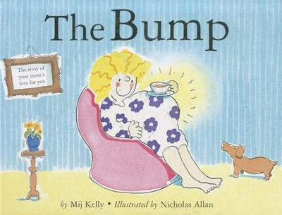 The Bump - Kelly, Mij