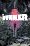 The Bunker Vol. 1