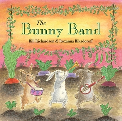 The Bunny Band - Richardson, Bill