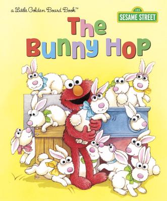 The Bunny Hop (Sesame Street) - Albee, Sarah