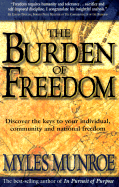 The Burden of Freedom