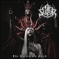 The Burden ov Faith - Ov Sulfur