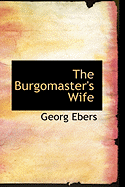 The Burgomaster's Wife