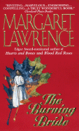 The Burning Bride - Lawrence, Margaret