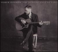 The Burning Edge of Dawn - Andrew Peterson