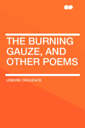 The Burning Gauze, and Other Poems