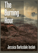 The Burning Hour