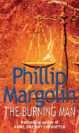 The Burning Man - Margolin, Phillip M.