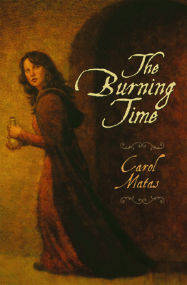 The Burning Time - Matas, Carol