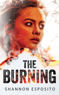 The Burning - Esposito, Shannon