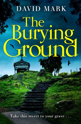 The Burying Ground - Mark, David