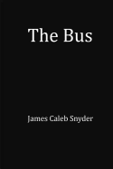 The Bus