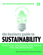 The Business Guide to Sustainability: Practical Strategies and Tools for Organizations