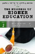 The Business of Higher Education: Volume 2: Management and Fiscal Strategies