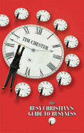 The Busy Christian's Guide to Busyness - Chester, Tim, Dr.