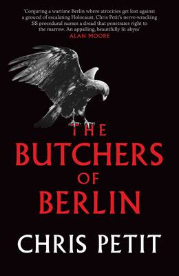 The Butchers of Berlin - Petit, Chris