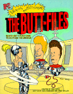 The Butt-Files: Beavis & Butt-Head's Guide to Sci-Fi and the Unknown