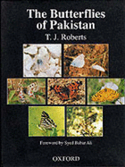 The Butterflies of Pakistan - Roberts, T J, and Ali, Syed Babar (Foreword by)