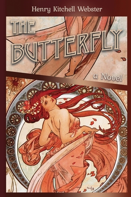 The Butterfly - Webster, Henry Kitchell