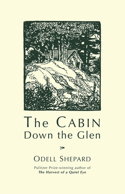 The Cabin Down the Glen - Shepard, Odell