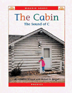 The Cabin: The Sound of C - Klingel, Cynthia Fitterer