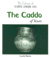 The Caddo of Texas