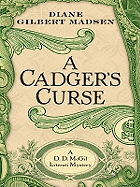 The Cadger's Curse: A DD McGil Literati Mystery