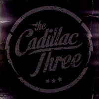 The Cadillac Three - The Cadillac Three