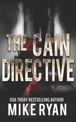 The Cain Directive - Ryan, Mike