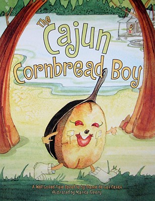 The Cajun Cornbread Boy - de Las Casas, Dianne