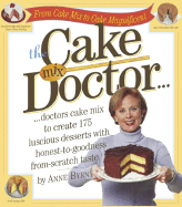 The Cake Mix Doctor - Byrn, Anne, and Loew, Anthony (Photographer)