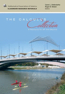 The Calculus Collection: A Resource for AP and Beyond - Diefenderfer, Caren L., and Nelsen, Roger B.