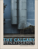 The Calgary Renaissance