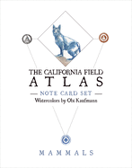 The California Field Atlas Note Card Set: Mammals