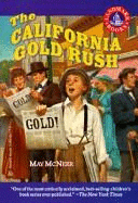 The California Gold Rush - McNeer, May