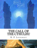 The Call of the Cthulhu