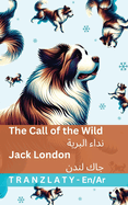 The Call of the Wild /: Tranzlaty English