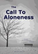 The Call to Aloneness